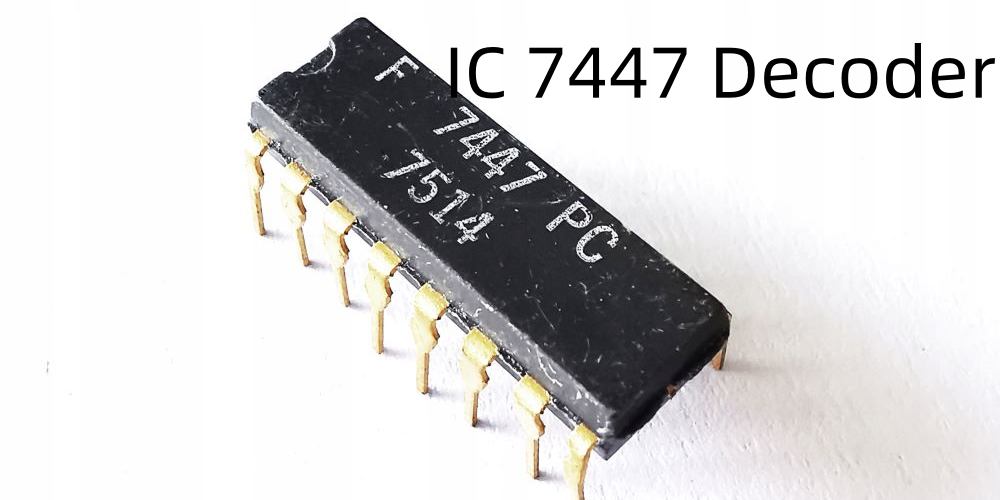 IC 7447 Decoder